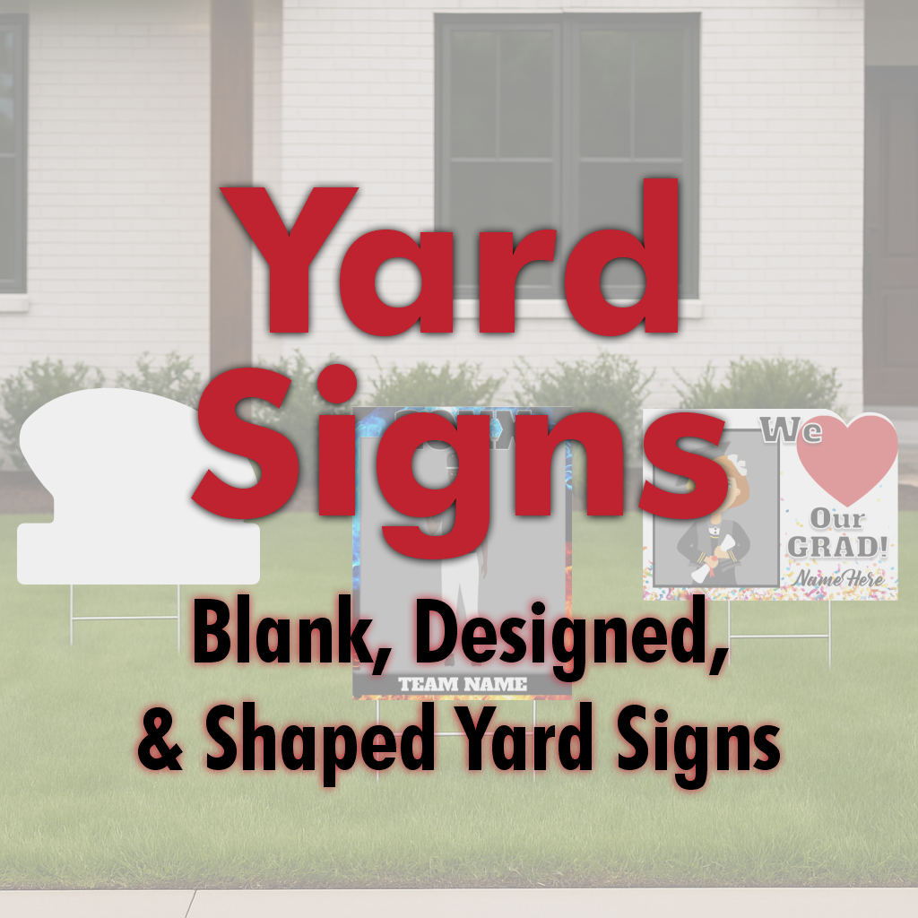 Yard Signs